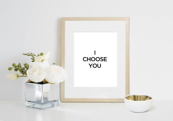 I Choose You Print | The Aisle Files Shop for Wedding Venue Owners